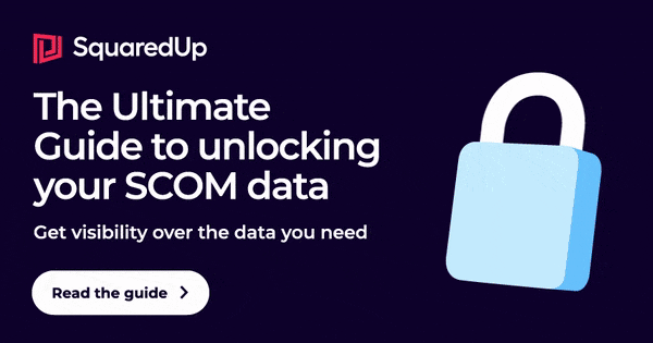 What is SCOM? - SquaredUp DS